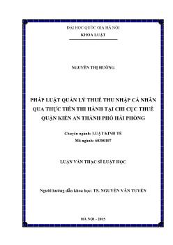 Luận văn Pháp luật quản lý thuế thu nhập cá nhân qua thực tiễn thi hành tại chi cục thuế quận Kiến An thành phố Hải Phòng