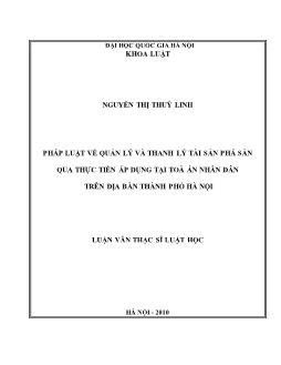 Luận văn Pháp luật về quản lý và thanh lý tài sản phá sản qua thực tiễn áp dụng tại toà án nhân dân trên địa bàn thành phố Hà Nội