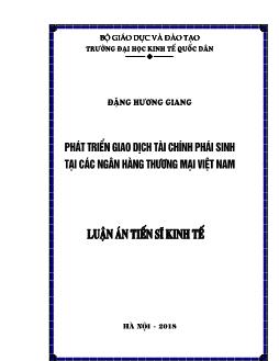 Luận văn Phát triển giao dịch tài chính phái sinh tại các ngân hàng thương mại Việt Nam