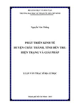 Luận văn Phát triển kinh tế huyện Châu thành, tỉnh Bến tre: hiện trạng và giải pháp