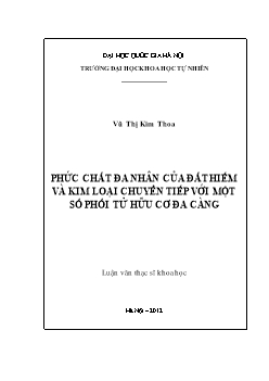 Luận văn Phức chất đa nhân của đất hiếm và kim loại chuyển tiếp với một số phối tử hữu cơ đa càng