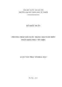Luận văn Phương pháp đối ngẫu trong bài toán biến phân khôi phục tín hiệu