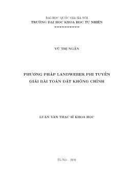 Luận văn Phương pháp landweber phi tuyến giải bài toán đặt không chỉnh