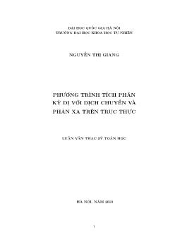 Luận văn Phương trình tích phân kỳ dị với dịch chuyển và phản xạ trên trục thực