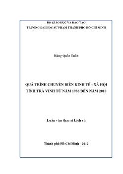 Luận văn Quá trình chuyển biến kinh tế - Xã hội tỉnh trà vinh từ năm 1986 đến năm 2010