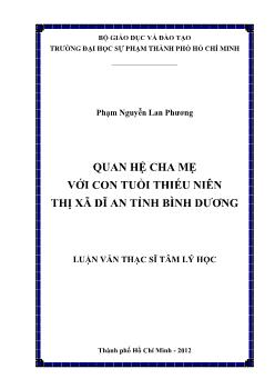 Luận văn Quan hệ cha mẹ với con tuổi thiếu niên thị xã Dĩ an tỉnh Bình Dương