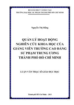 Luận văn Quản lý hoạt động nghiên cứu khoa học của giảng viên trường cao đẳng sư phạm trung ương thành phố Hồ Chí Minh