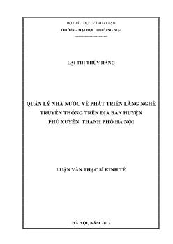 Luận văn Quản lý nhà nƣớc về phát triển làng nghề truyền thống trên địa bàn huyện Phú xuyên, thành phố Hà Nội