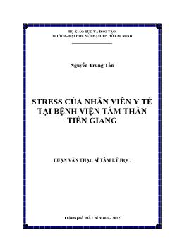 Luận văn Stress của nhân viên y tế tại bệnh viện tâm thần Tiền Giang