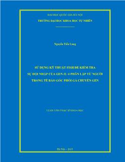 Luận văn Sử dụng kỹ thuật fish để kiểm tra sự hội nhập của gen il – 6 phân lập từ người trong tế bào gốc phôi gà chuyển gen