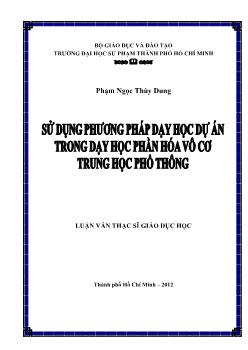 Luận văn Sử dụng phương pháp dạy học dự án trong dạy học phần hóa vô cơ trung học phổ thông