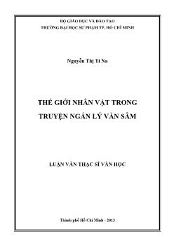 Luận văn Thế giới nhân vật trong truyện ngắn Lý Văn Sâm