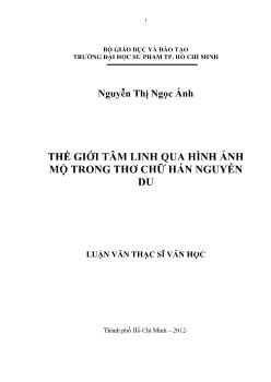 Luận văn Thế giới tâm linh qua hình ảnh mộ trong thơ chữ hán Nguyễn Du