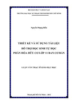 Luận văn Thiết kế và sử dụng tài liệu hỗ trợ học sinh tự học hần hóa hữu cơ lớp 11 ban cơ bản