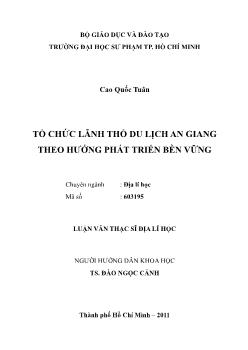 Luận văn Tổ chức lãnh thổ du lịch an giang theo hướng phát triển bền vững