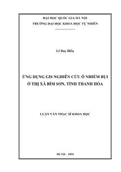 Luận văn Ứng dụng gis nghiên cứu ô nhiễm bụi ở thị xã Bỉm sơn, tỉnh Thanh Hóa