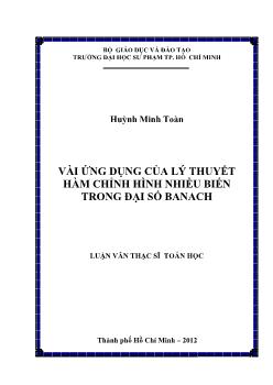 Luận văn Vài ứng dụng của lý thuyết hàm chỉnh hình nhiều biến trong đại số Banach