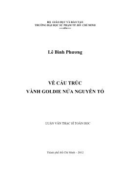 Luận văn Về cấu trúc vành goldie nửa nguyên tố