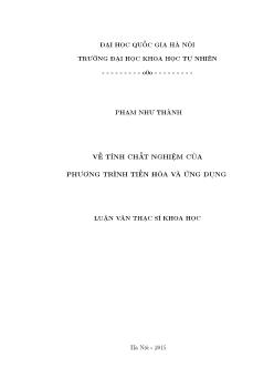 Luận văn Về tính chất nghiệm của phương trình tiến hóa và ứng dụng (chuyên ngành: Toán giải tích)