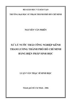 Luận văn Xử lý nước thải công nghiệp kênh tham lương thành phố Hồ Chí Minh bằng biện pháp sinh học