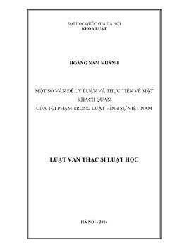 Một số vấn đề lý luận và thực tiễn về mặt khách quan của tội phạm trong luật hình sự Việt Nam