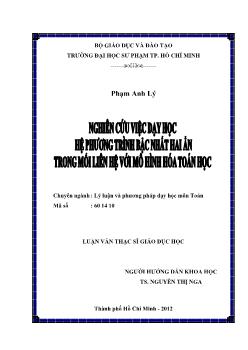 Nghiên cứu việc dạy học hệ phượng trình bậc nhất hai ẩn thong mối liên hệ với mô hỉnh hóa toán học