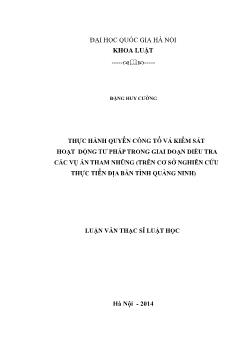 Thực hành quyền công tố và kiểm sát hoạt động tư pháp trong giai đoạn điều tra các vụ án tham nhũng (trên cơ sở nghiên cứu thực tiễn địa bàn tỉnh Quảng Ninh)