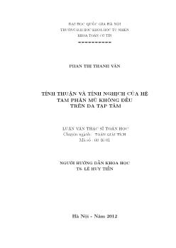 Tính thuận và tính nghịch của hệ tam phân mũ không đều trên đa tạp tâm