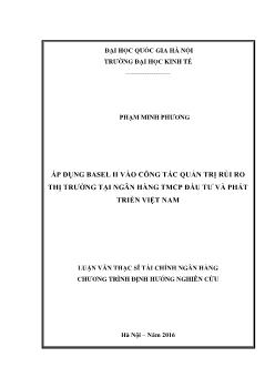 Áp dụng basel II vào công tác quản trị rủi ro thị trường tại ngân hàng TMCP đầu tư và phát triển Việt Nam