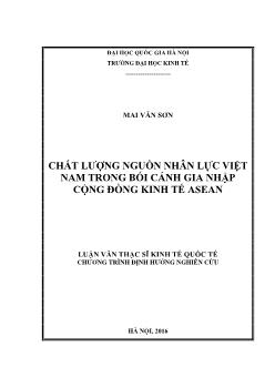 Chất lượng nguồn nhân lực Việt Nam trong bối cảnh gia nhập cộng đồng kinh tế Asean