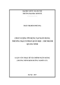 Chất lượng tín dụng tại ngân hàng thương mại cổ phần quân đội – chi nhánh Quảng Ninh