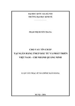 Cho vay tín chấp tại ngân hàng TMCp đầu tư và phát triển Việt Nam – Chi nhánh Quảng Ninh