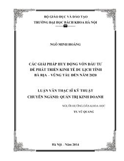 Luận văn Các giải pháp huy động vốn đầu tư để phát triển kinh tế du lịch tỉnh Bà rịa – Vũng tàu đến năm 2020