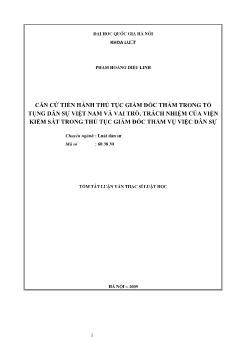 Luận văn Căn cứ tiến hành thủ tục giám đốc thẩm trong tố tụng dân sự Việt Nam và vai trò, trách nhiệm của viện kiểm sát trong thủ tục giám đốc thẩm vụ việc dân sự