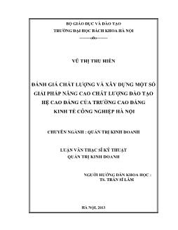 Luận văn Đánh giá chất lượng và xây dựng một số giải pháp nâng cao chất lượng đào tạo hệ cao đẳng của trường cao đẳng kinh tế công nghiệp Hà Nội