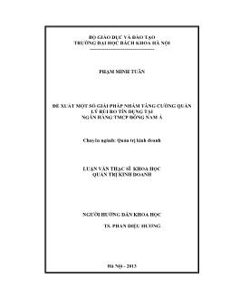 Luận văn Đề xuất một số giải pháp nhằm tăng cường quản lý rủi ro tín dụng tại ngân hàng TMCP Đông Nam Á