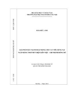 Luận văn Giải pháp đẩy mạnh hoạt động cho vay tiêu dùng tại ngân hàng TMCP Bưu điện Liên việt – Chi nhánh Đông Đô
