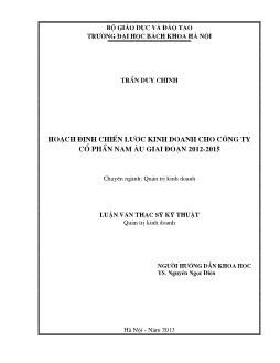 Luận văn Hoạch định chiến lược kinh doanh cho công ty cổ phần Nam âu giai đoạn 2012 - 2015