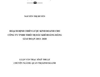 Luận văn Hoạch định chiến lược kinh doanh cho công ty tnhh thiết bị dầu khí Hoàng đăng giai đoạn 2013 - 2020