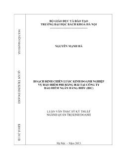 Luận văn Hoạch định chiến lược kinh doanh nghiệp vụ bảo hiểm phi hàng hải tại công ty bảo hiểm ngân hàng BIDV (bic)