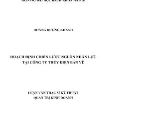 Luận văn Hoạch định chiến lược nguồn nhân lực tại công ty thủy điện bản vẽ