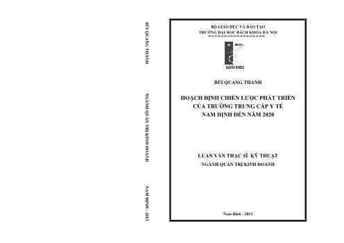 Luận văn Hoạch định chiến lược phát triển của trường trung cấp y tế Nam định đến năm 2020