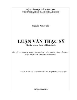 Luận văn Hoạch định chiến lược phát triển tổng công ty giấy Việt Nam giai đoạn 2013 - 2018