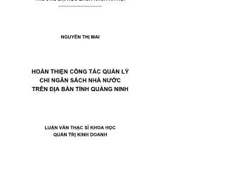 Luận văn Hoàn thiện công tác quản lý chi ngân sách nhà nước trên địa bàn tỉnh Quảng Ninh