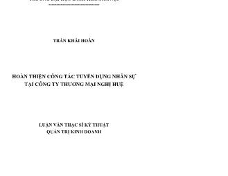 Luận văn Hoàn thiện công tác tuyển dụng nhân sự tại công ty thương mại Nghị Huệ