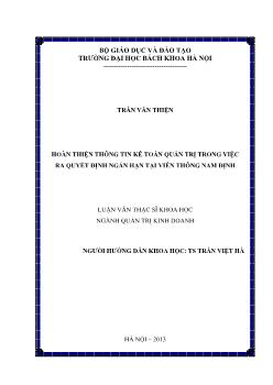 Luận văn Hoàn thiện thông tin kế toán quản trị trong việc ra quyết định ngắn hạn tại viễn thông Nam Định