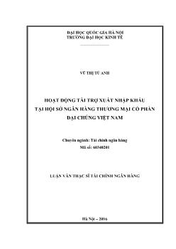 Luận văn Hoạt động tài trợ xuất nhập khẩu tại hội sở ngân hàng thương mại cổ phần đại chúng Việt Nam