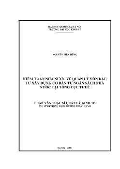 Luận văn Kiểm toán nhà nước về quản lý vốn đầu tư xây dựng cơ bản từ ngân sách nhà nước tại tổng cục thuế