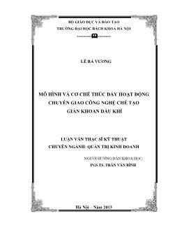 Luận văn Mô hình và cơ chế thúc đẩy hoạt động chuyển giao công nghệ chế tạo giàn khoan dầu khí