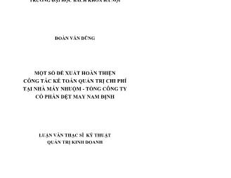 Luận văn Một số đề xuất hoàn thiện công tác kế toán quản trị chi phí tại nhà máy nhuộm - Tổng công ty cổ phần dệt may Nam Định
